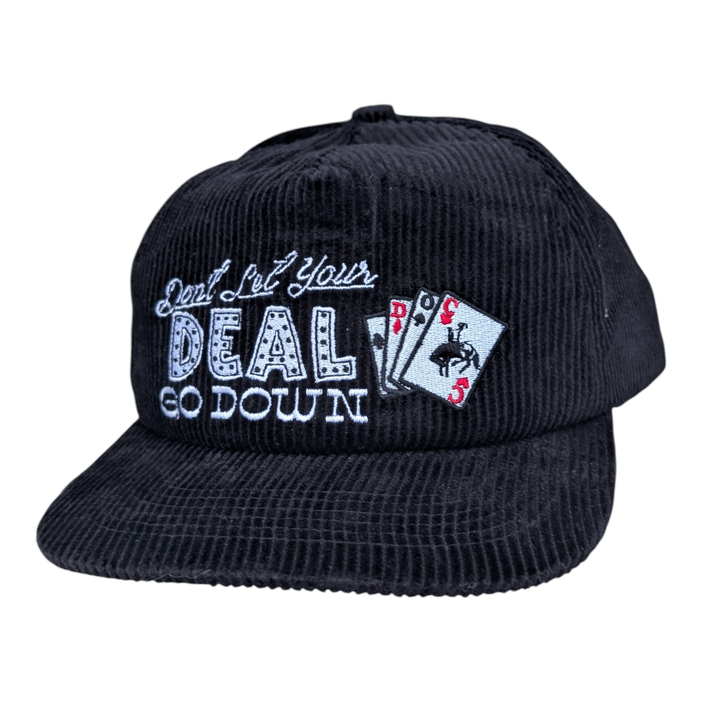 Don't Let Your Deal Go Down Corduroy Hat