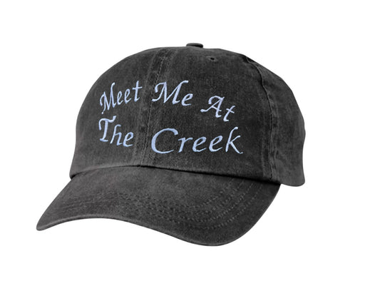 Meet Me At The Creek Dad Hat