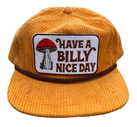 Have A Billy Nice Day Shroom Cord Hat
