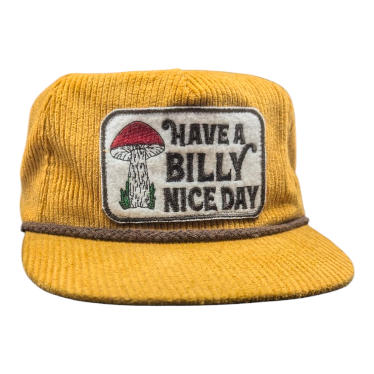 Have A Billy Nice Day Shroom Cord Hat
