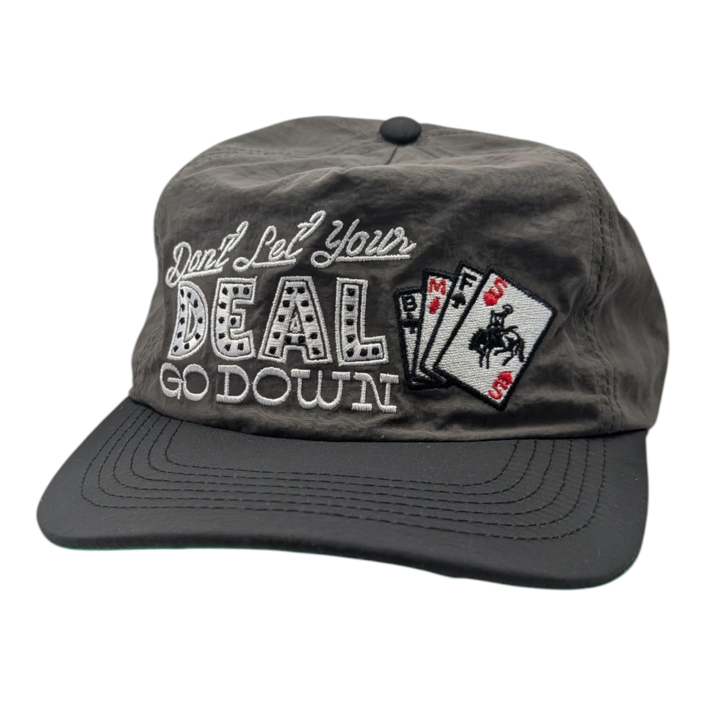 Don't Let Your Deal Go Down Nylon Hat