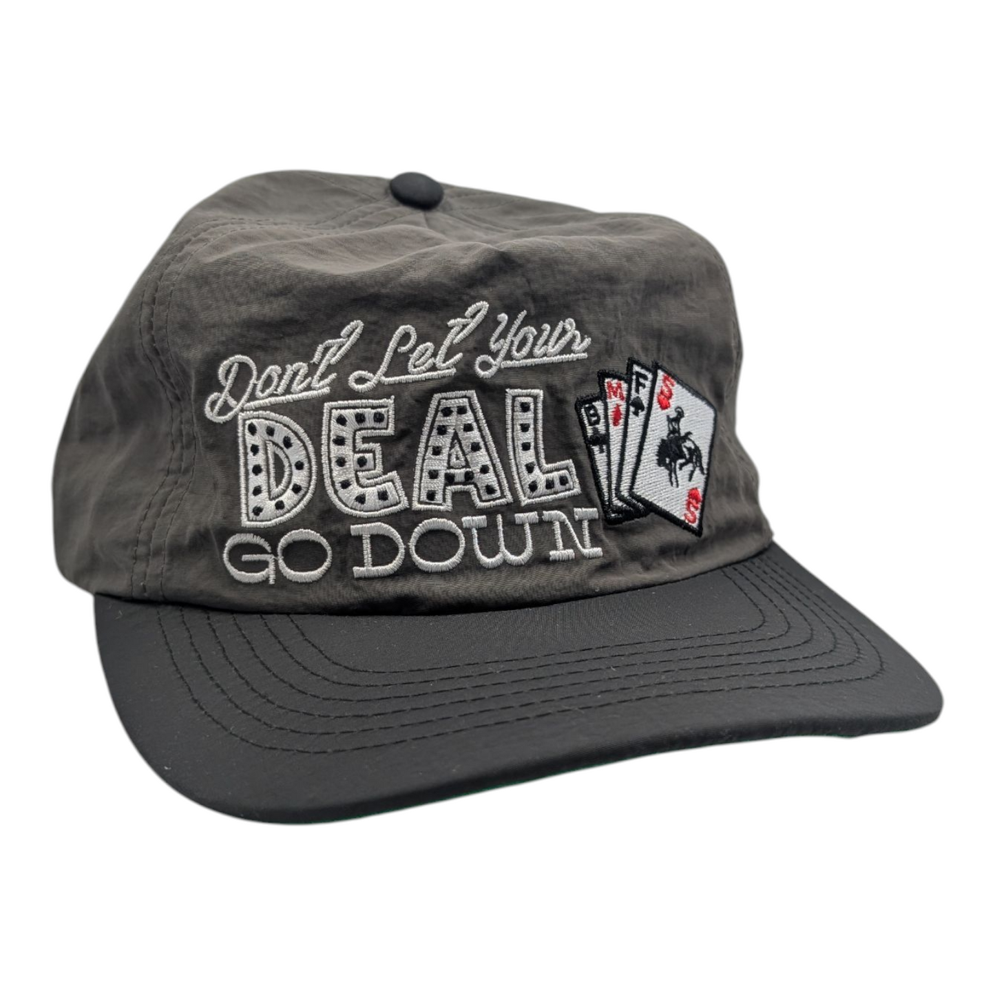 Don't Let Your Deal Go Down Nylon Hat