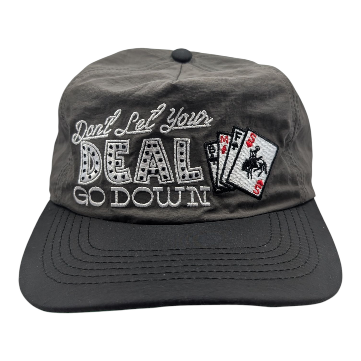 Don't Let Your Deal Go Down Nylon Hat